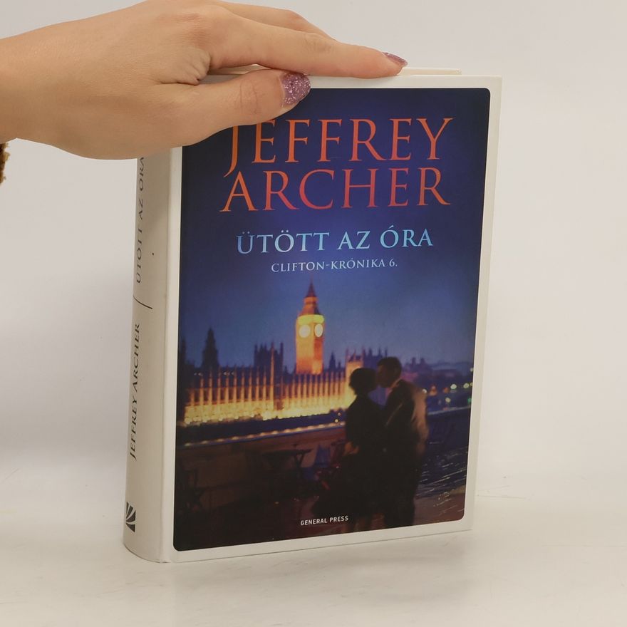 Jeffrey Archer Ütott az Óra