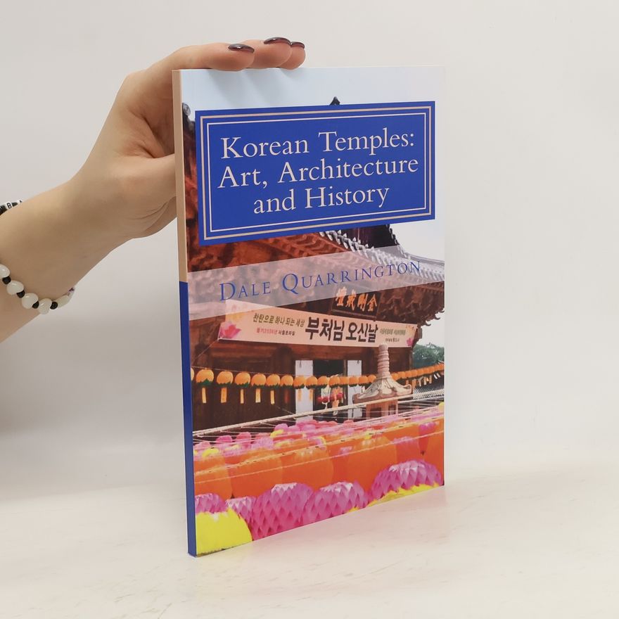 Dale Quarrington Korean Temples