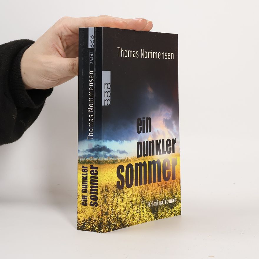 Thomas Nommensen Ein dunkler Sommer