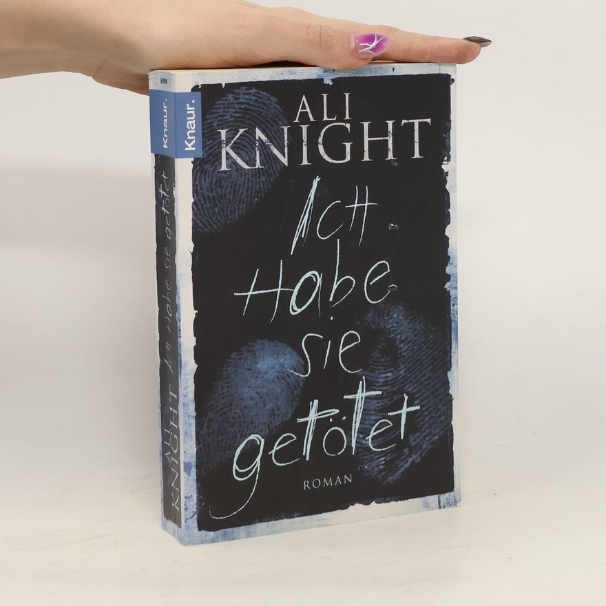 Ali Knight Ich habe sie getötet