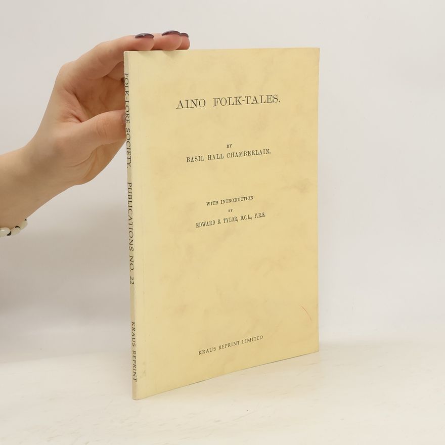 Basil Hall Chamberlain Aino Folk-Tales