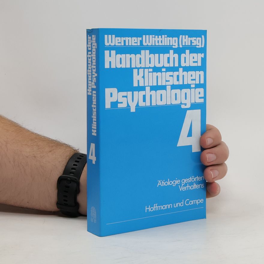 Werner Wittling Ätiologie gestörten Verhaltens