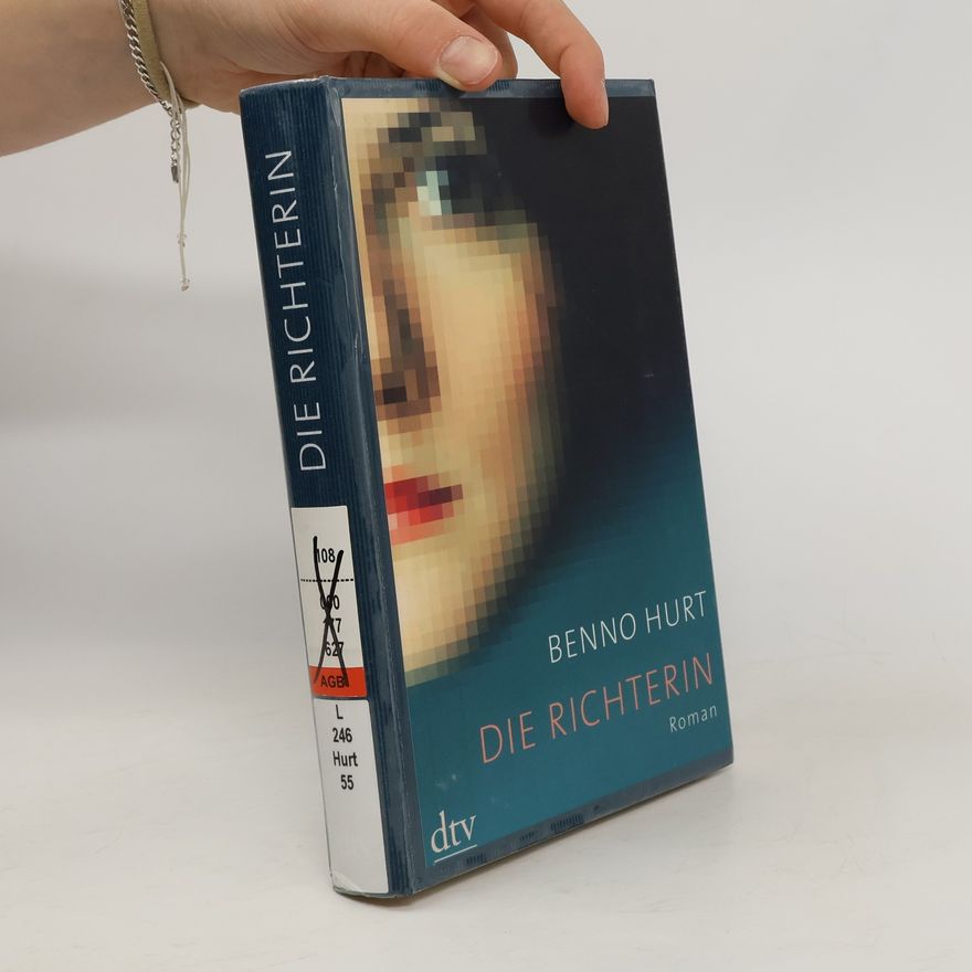 Benno Hurt Die Richterin