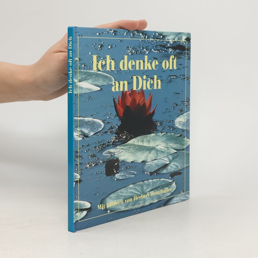 Herbert Reinthaller Ich denke oft an dich