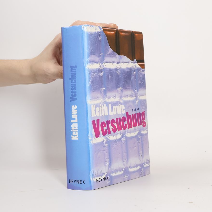 Keith Lowe Versuchung