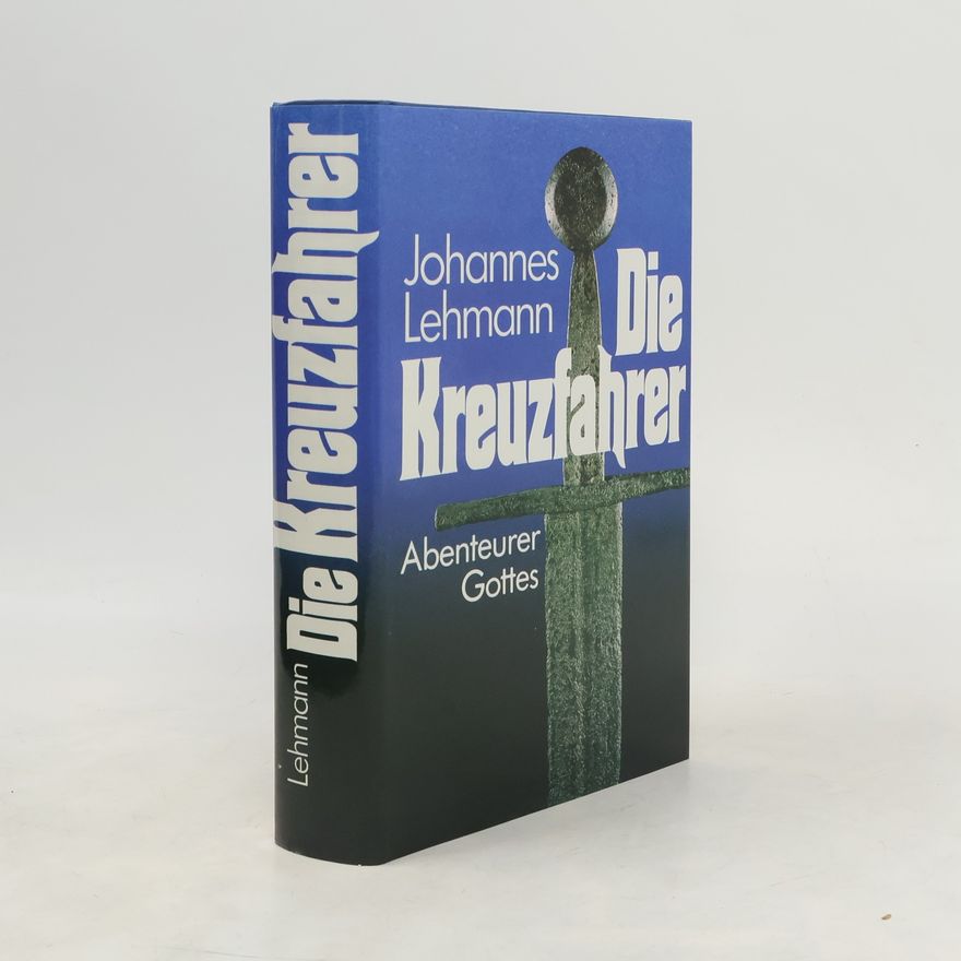 Lehmann Johannes Die Kreuzfahrer