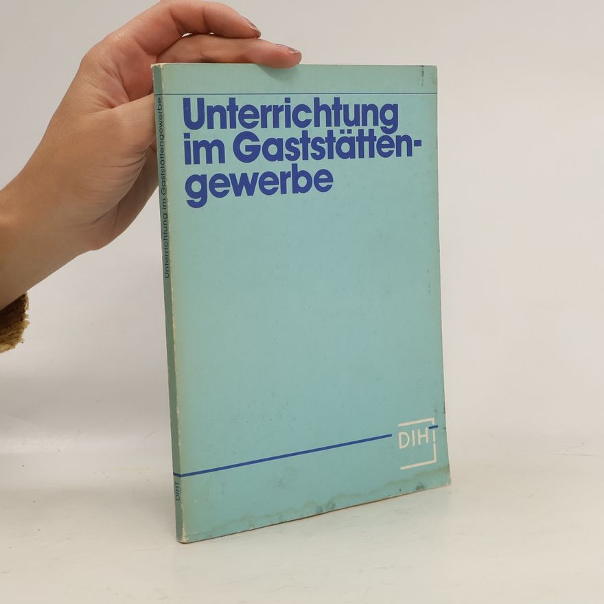 Autorenkollektiv Unterrichtung im Gaststättengewerbe