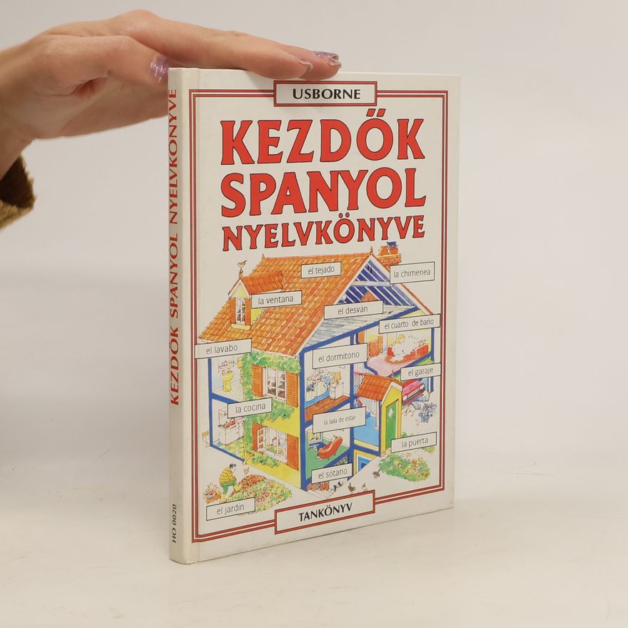 Collectif d'auteurs Kezdök Spanyol Nyelvkönyve