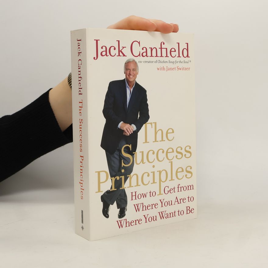 Jack Canfield The Success Principles