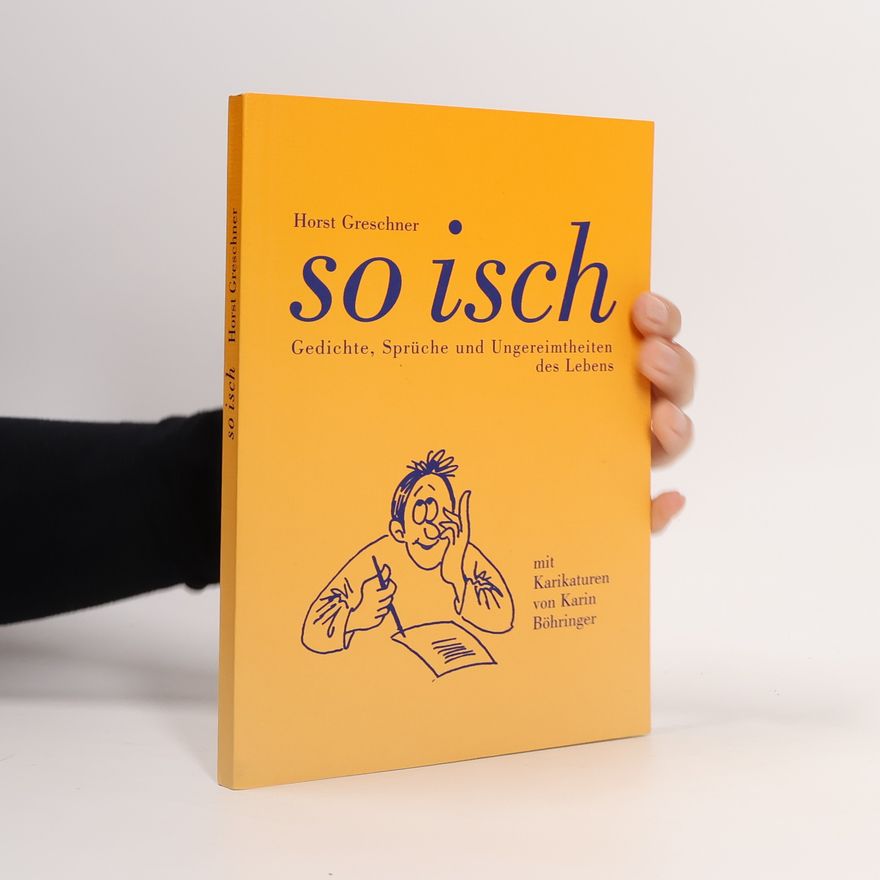 Horst Greschner So isch