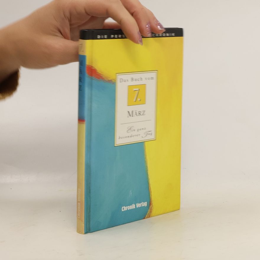 Autorenkollektiv Das Buch vom 7. März