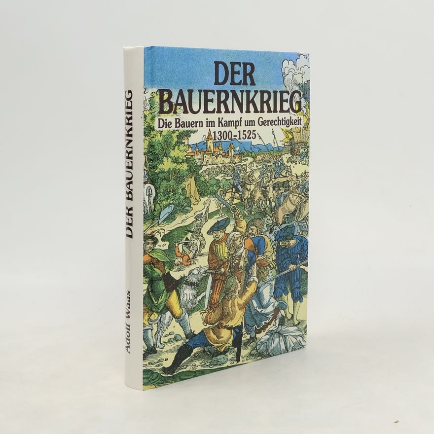 Adolf Waas Der Bauernkrieg