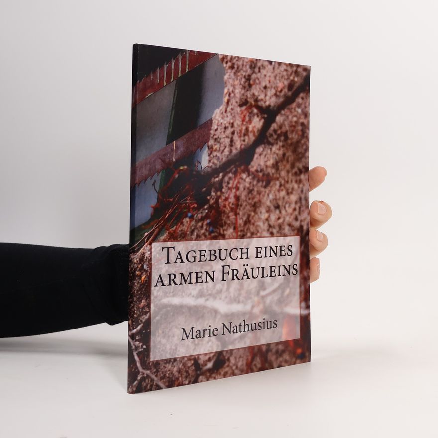 Marie Nathusius Tagebuch eines armen Fräuleins
