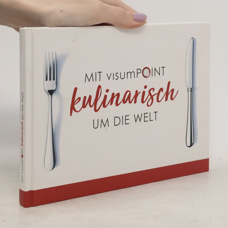 Autorenkollektiv Mit visumPOINT kulinarisch um die Welt