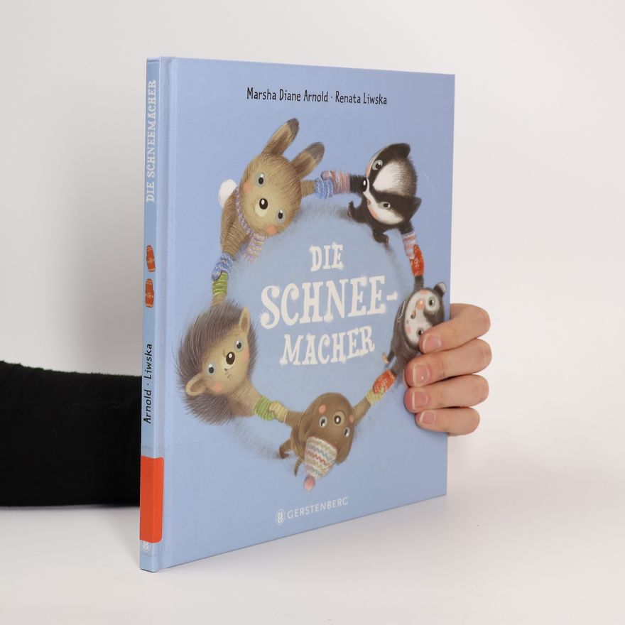 Marsha Diane Arnold Die Schneemacher