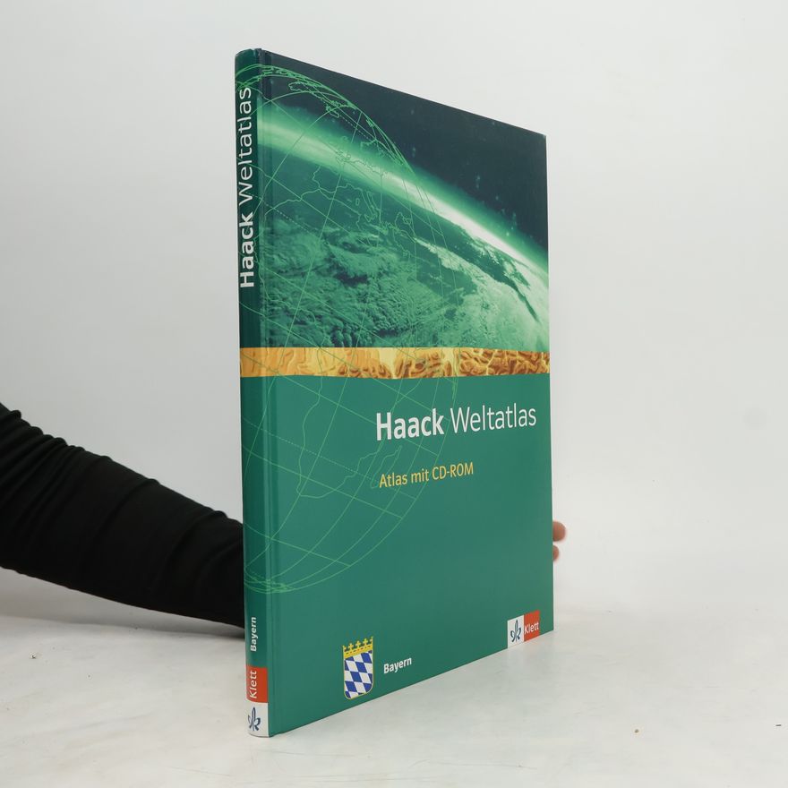 KLETT Haack Weltatlas für Sekundarstufe I in Bayern, m. CD-ROM u. Arbeitsheft Kartenlesen