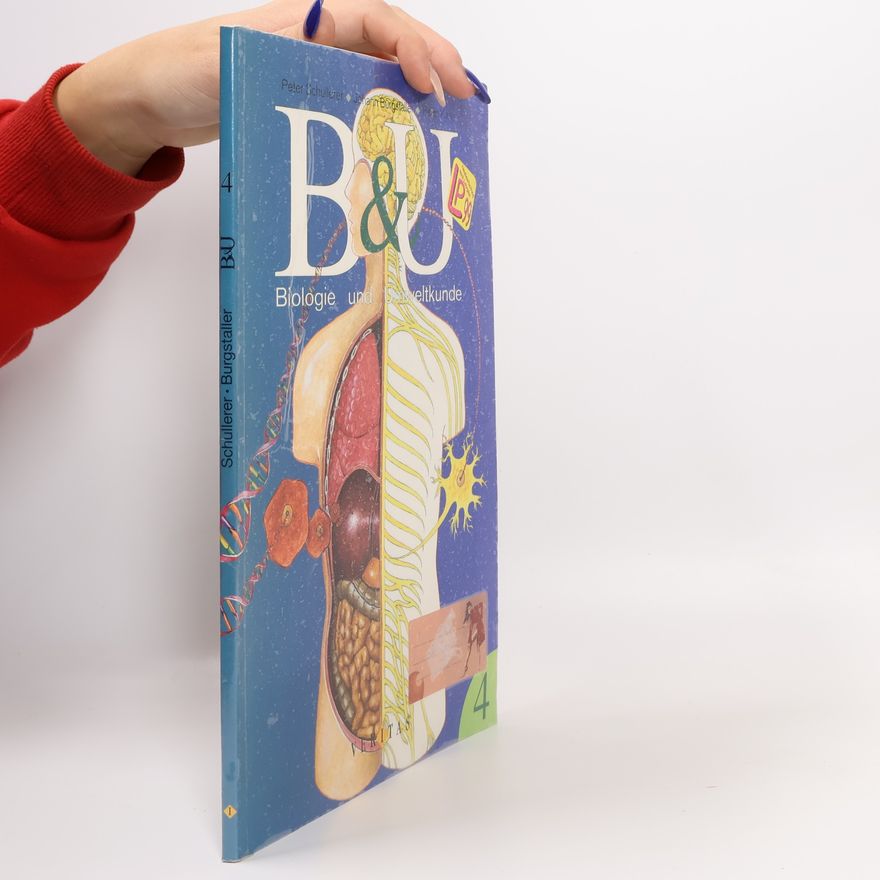 Johann Burgstaller B&U. Biologie und Umweltkunde 4