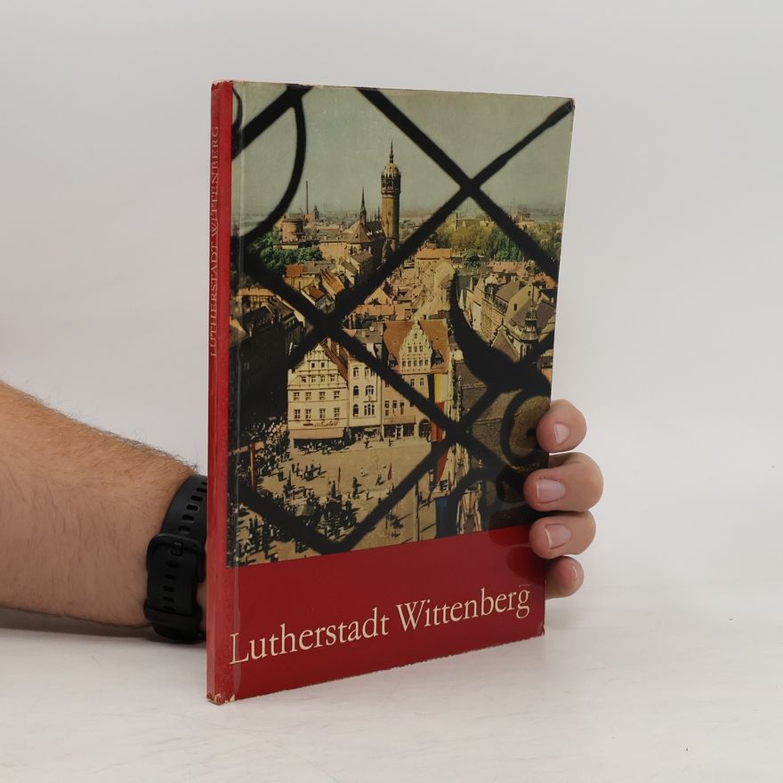 Various authors Lutherstadt Wittenberg