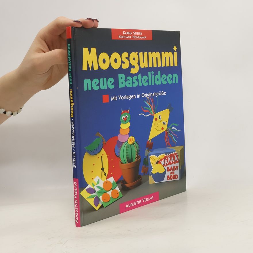 Autorenkollektiv Moosgummi - neue Bastelideen