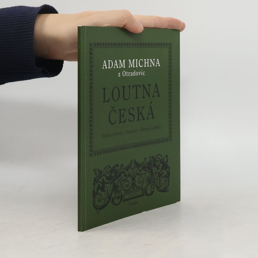 Adam Michna z Otradovic Loutna česká