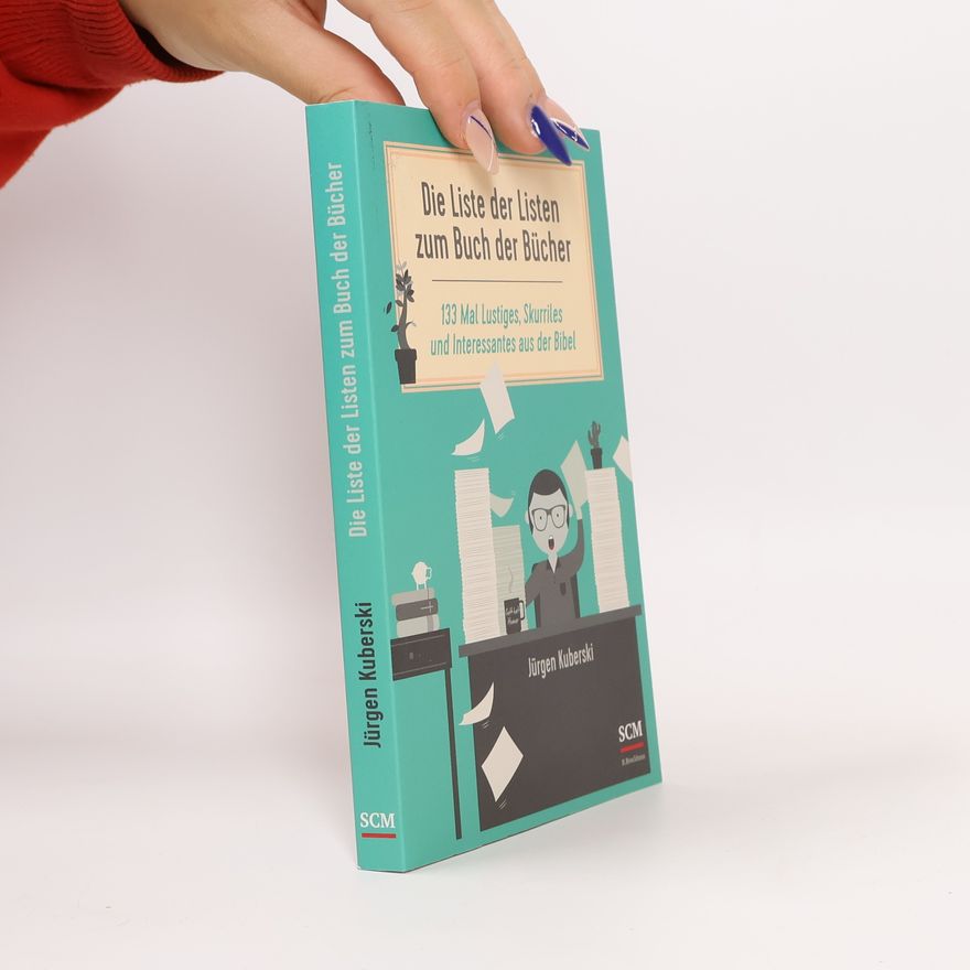 Jürgen Kuberski Die Liste der Listen zum Buch der Bücher