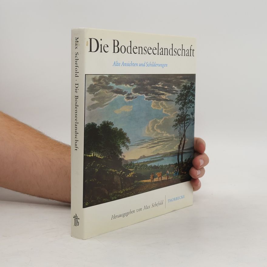 Max Schefold Die Bodenseelandschaft