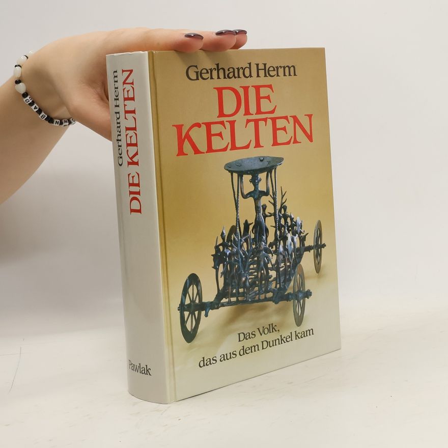 Gerhard Herm Die Kelten