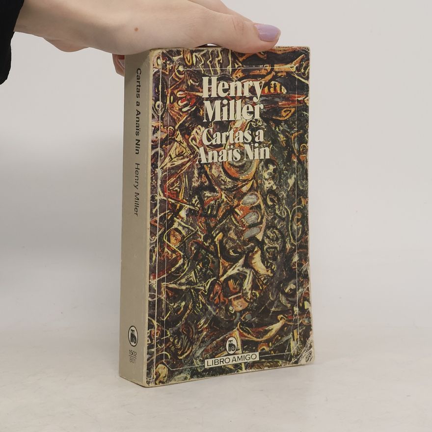 Anaïs Nin Cartas a Anaïs Nin