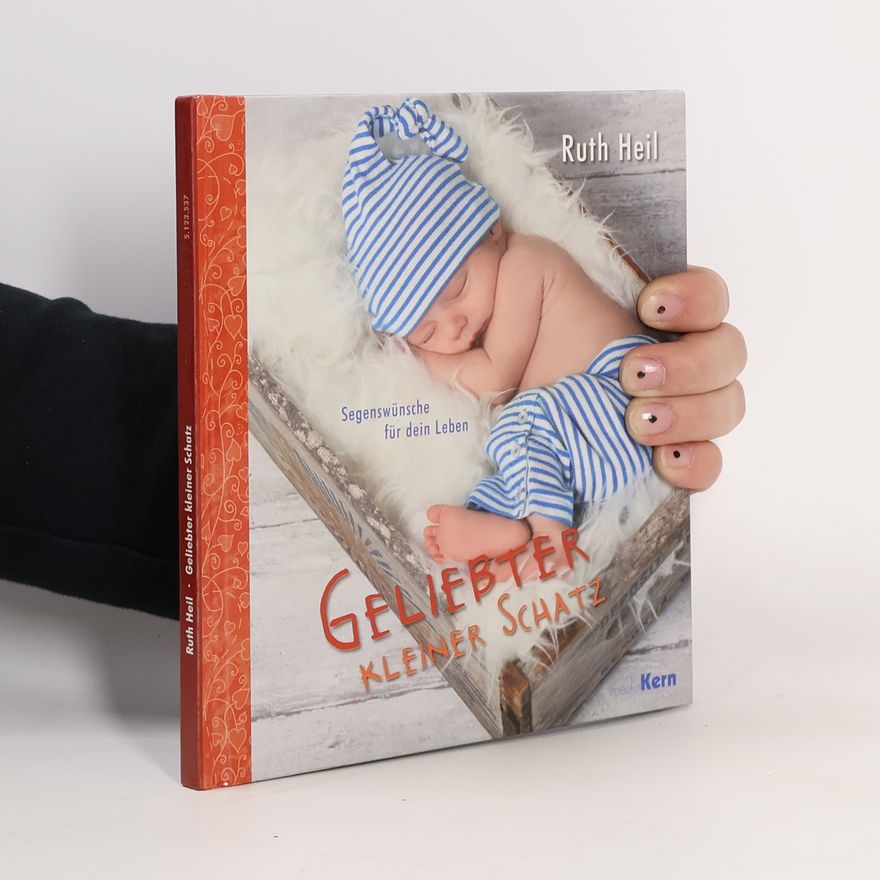 Ruth Heil Geliebter kleiner Schatz