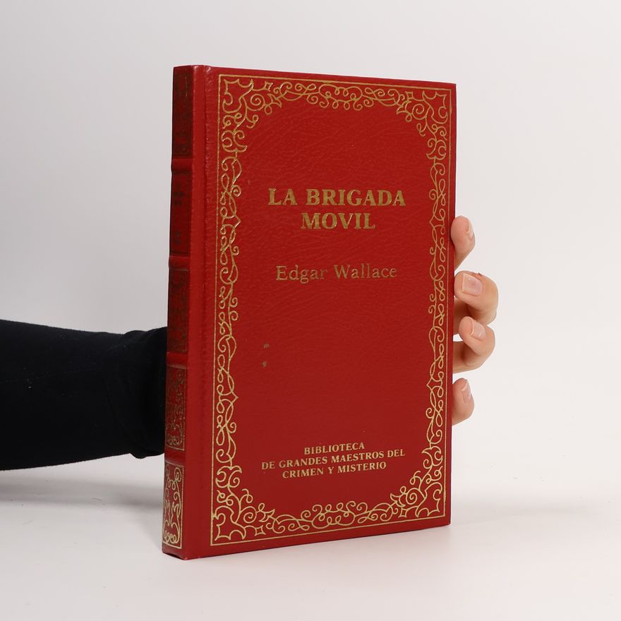 Edgar Wallace La Brigada movil