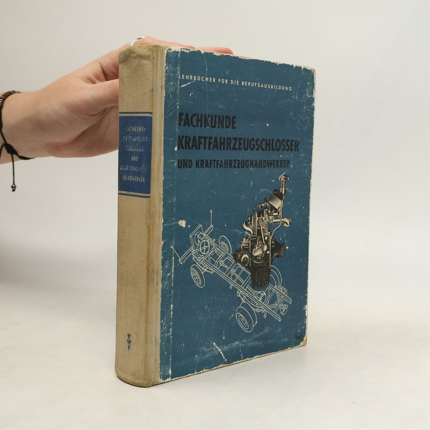 Hermann Nymphius Fachkunde für Kraftfahrzeugmechaniker und Kraftfahrzeugschlosser