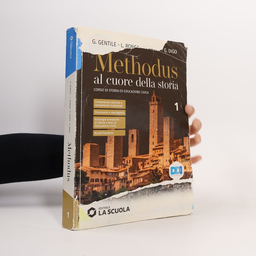Anna Carla Rossi  Methodus 1. Al cuore della storia