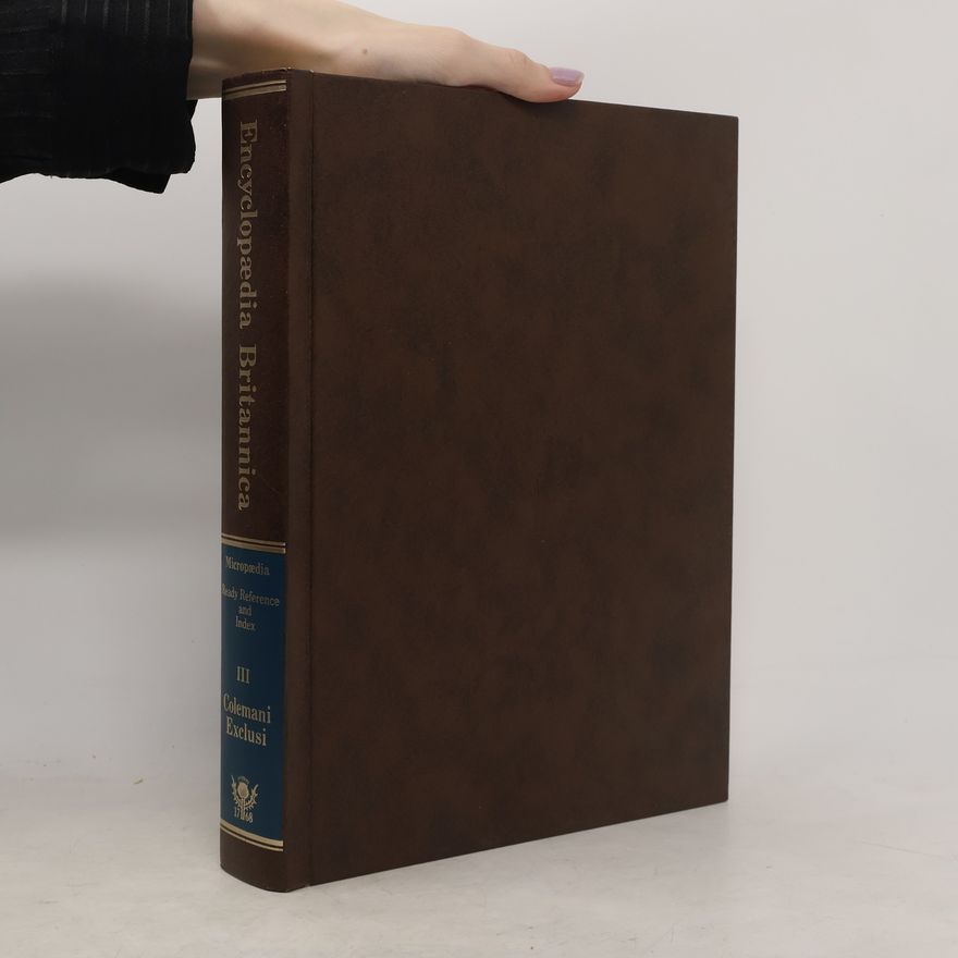 Kolektiv autorů Encyclopedia Britannica Micropedia. Ready Reference and Index III