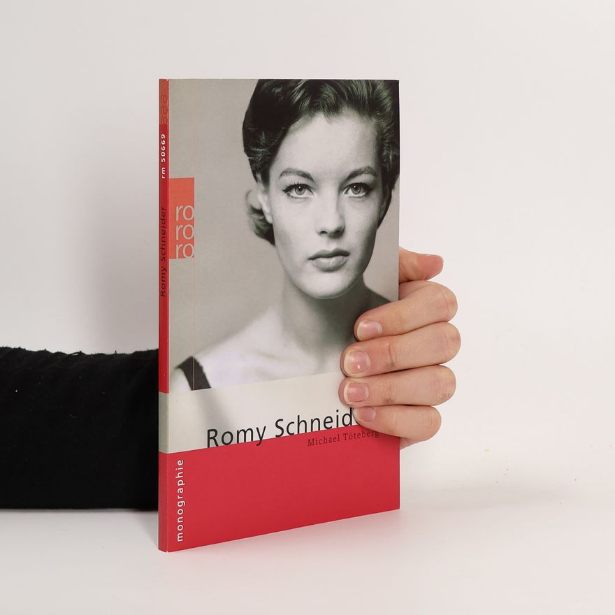 Michael Töteberg Romy Schneider