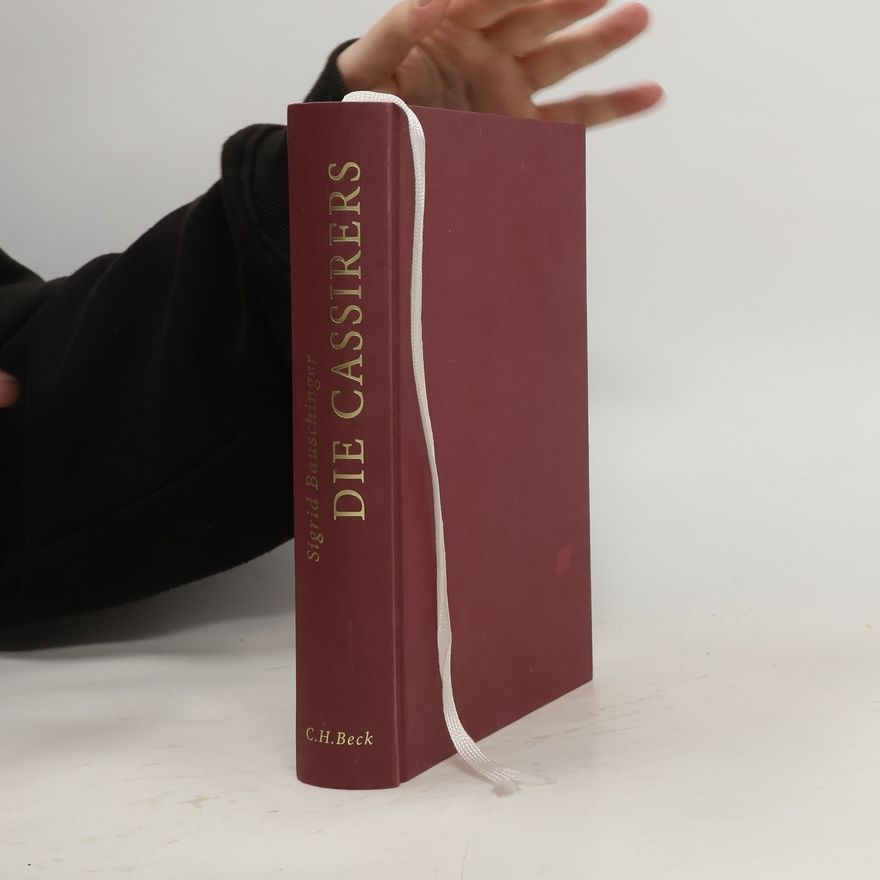 Sigrid Bauschinger Die Cassirers