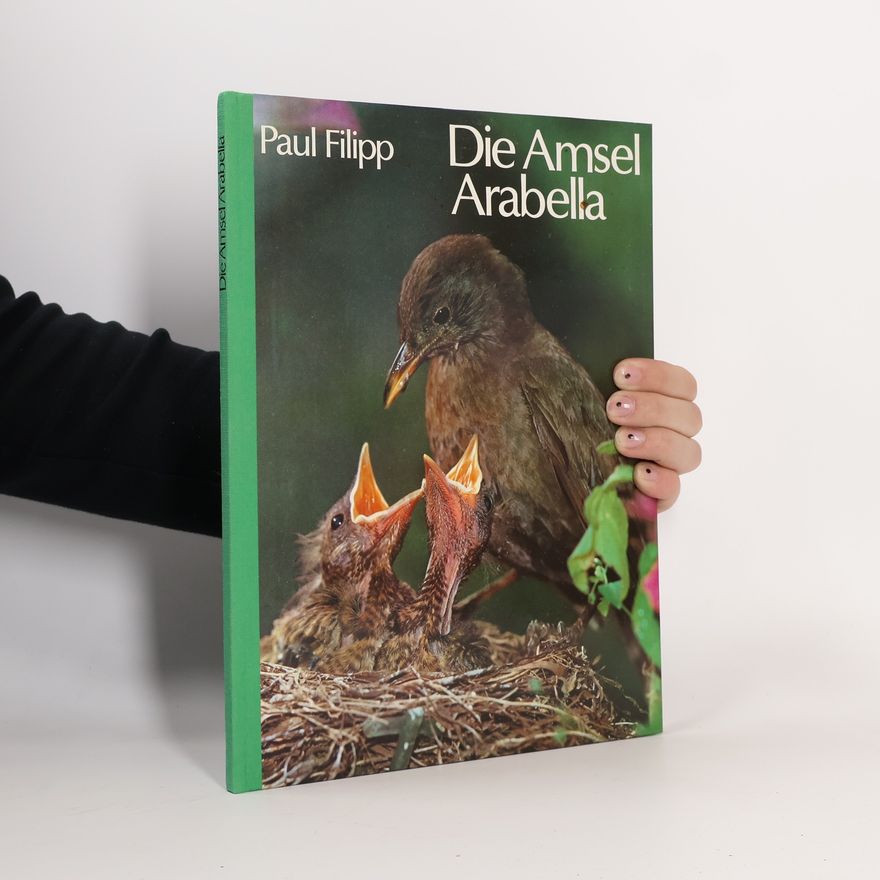 Paul Filippi Die Amsel Arabella