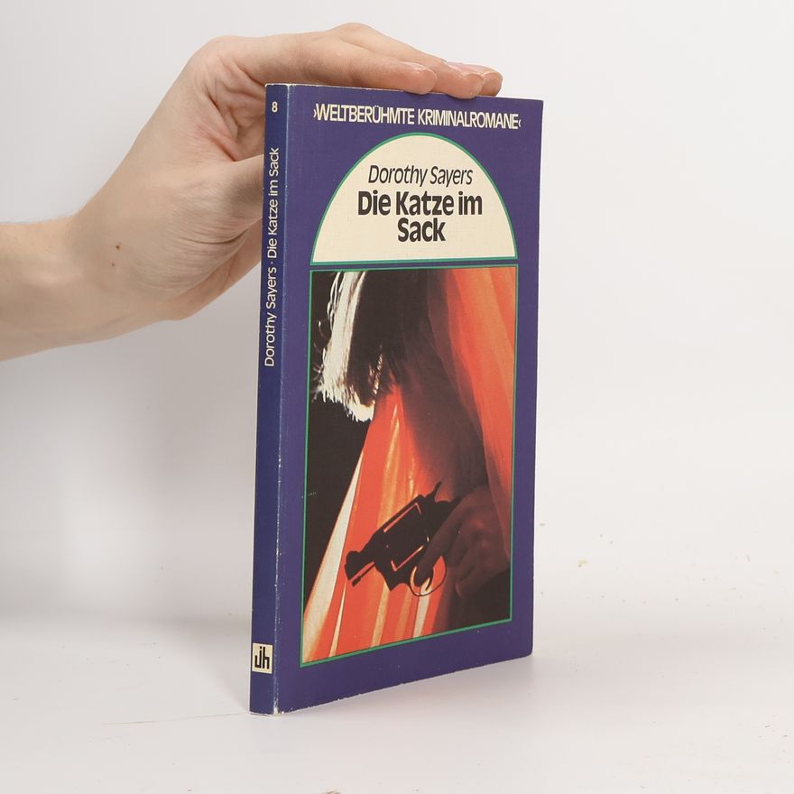 Dorothy L. Sayers Die Katze im Sack