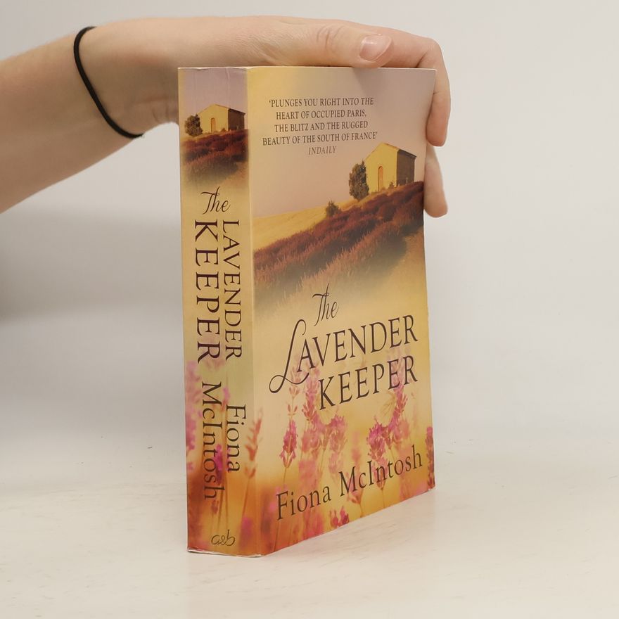 Fiona McIntosh The Lavender Keeper