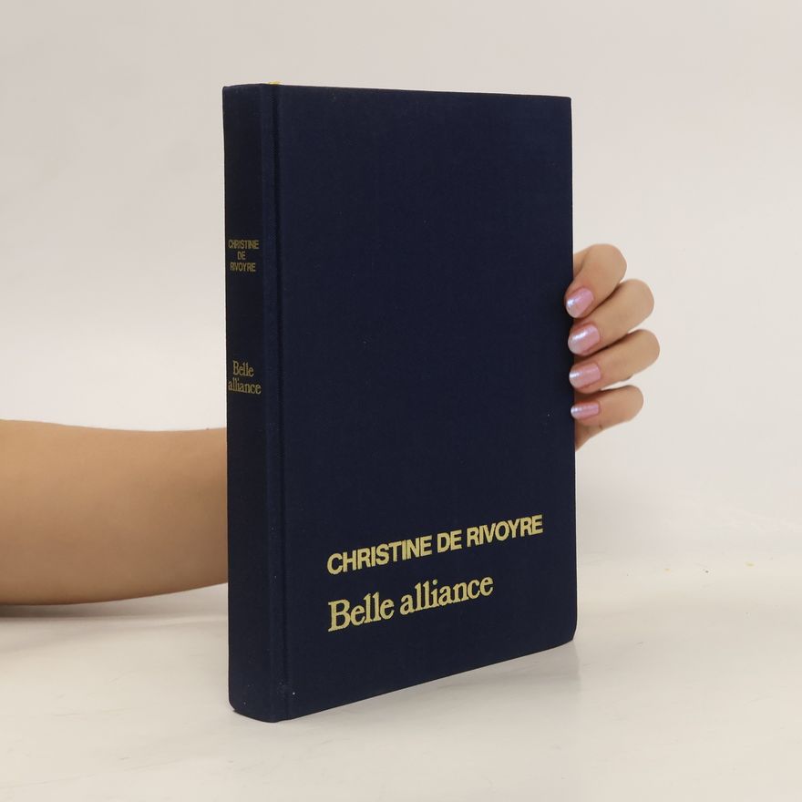 Christine de Rivoyre Belle alliance
