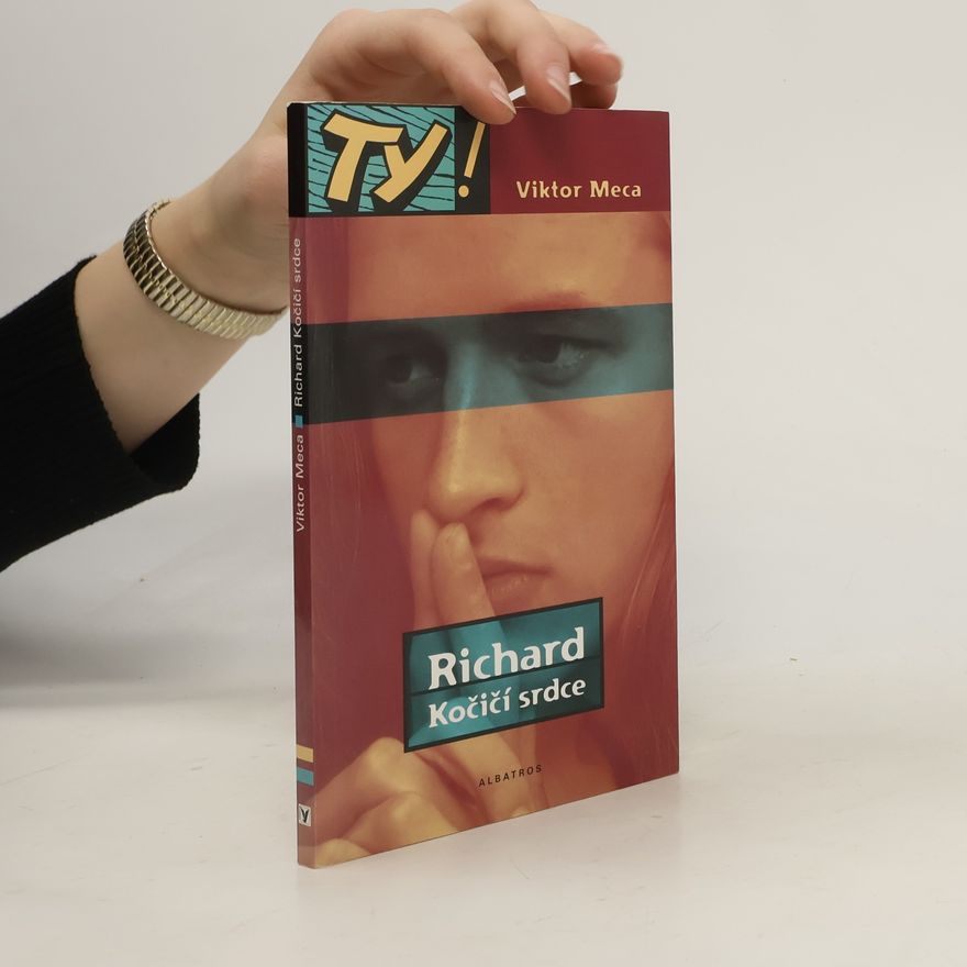 Viktor Meca Richard Kočičí srdce
