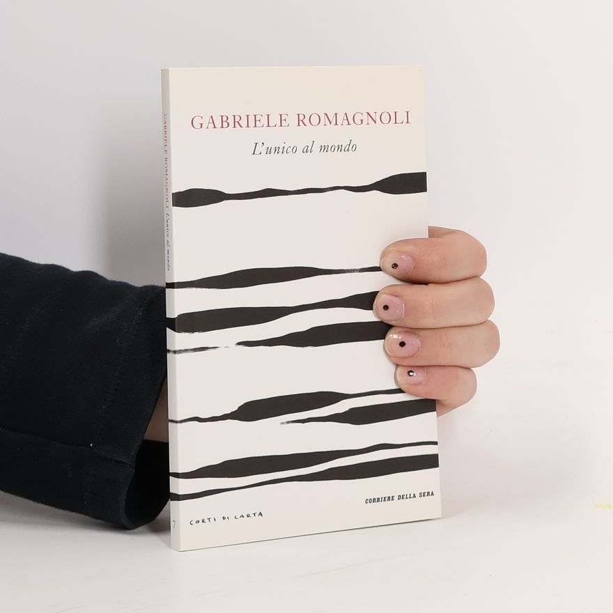 Gabriele Romagnoli L'unico al mondo