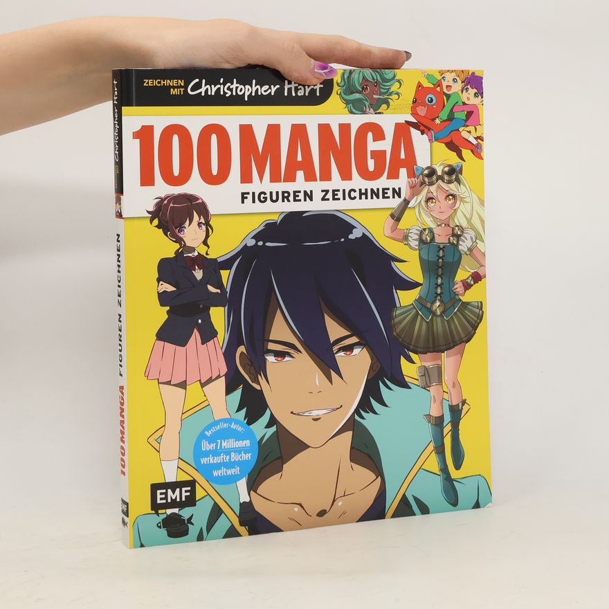 Christopher Hart 100 Manga-Figuren zeichnen