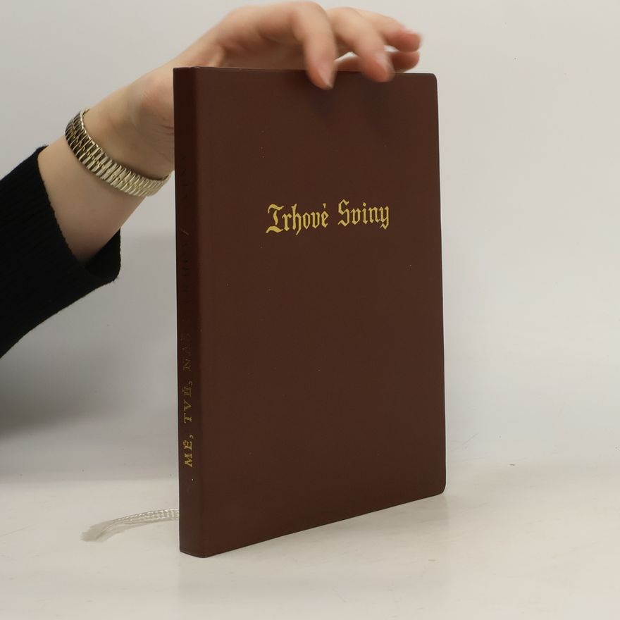 Josef John Mé, tvé, naše Trhové Sviny