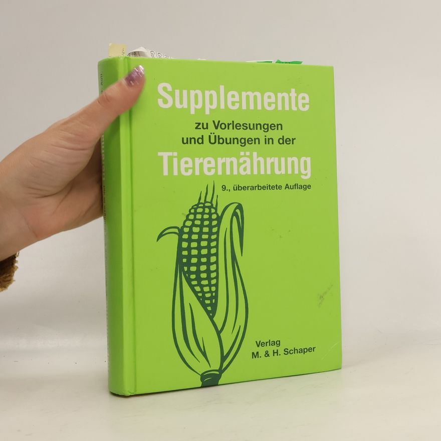Josef Kamphues Supplemente zu Vorlesungen und Übungen in der Tierernährung