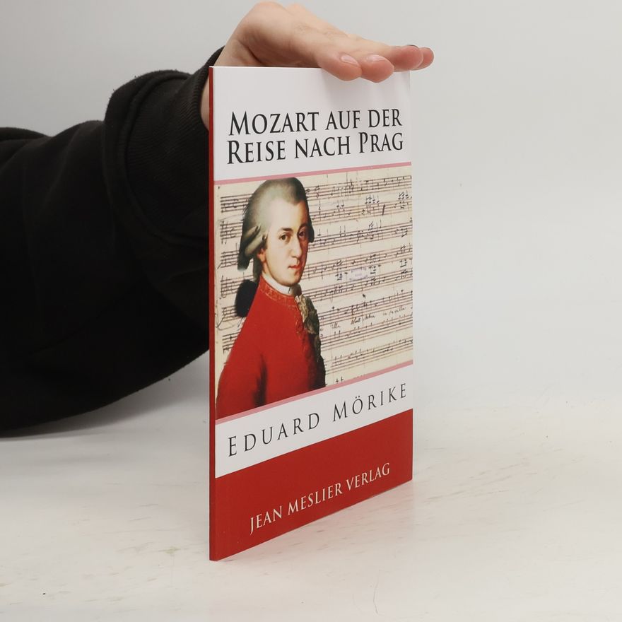 Eduard Mörike Mozart auf der Reise nach Prag