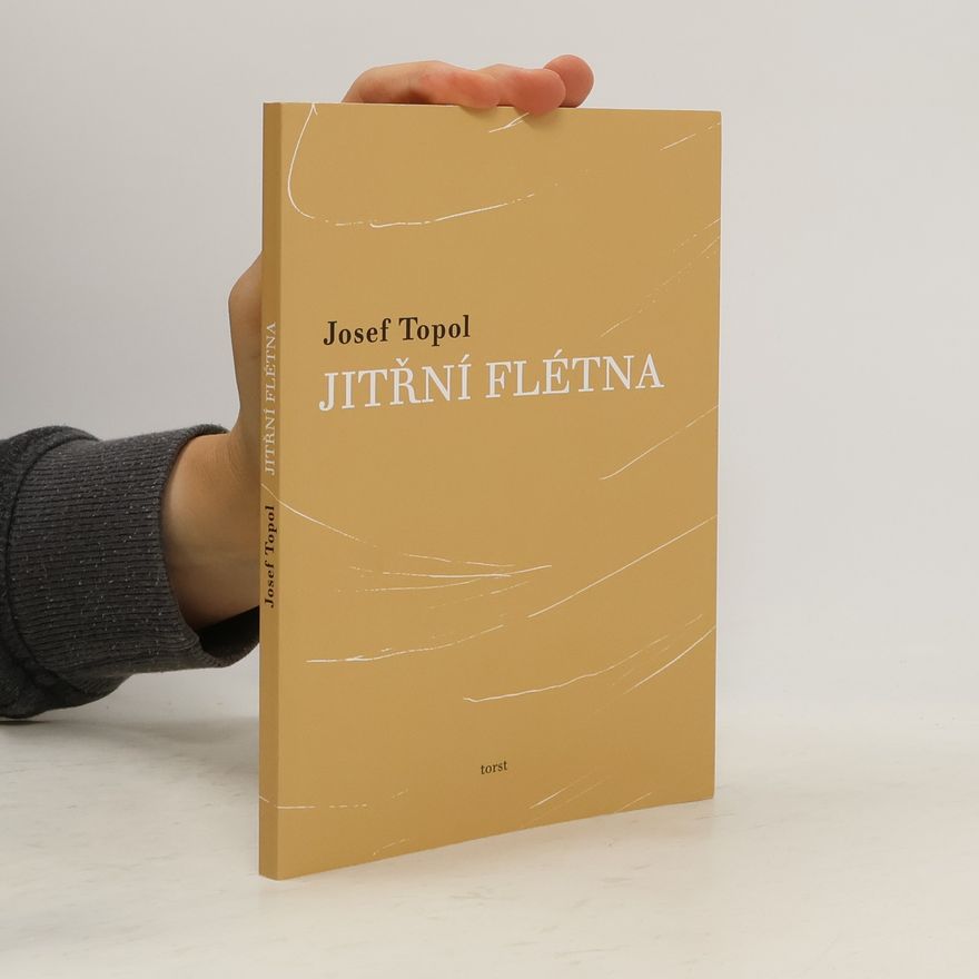 Josef Topol Jitřní flétna