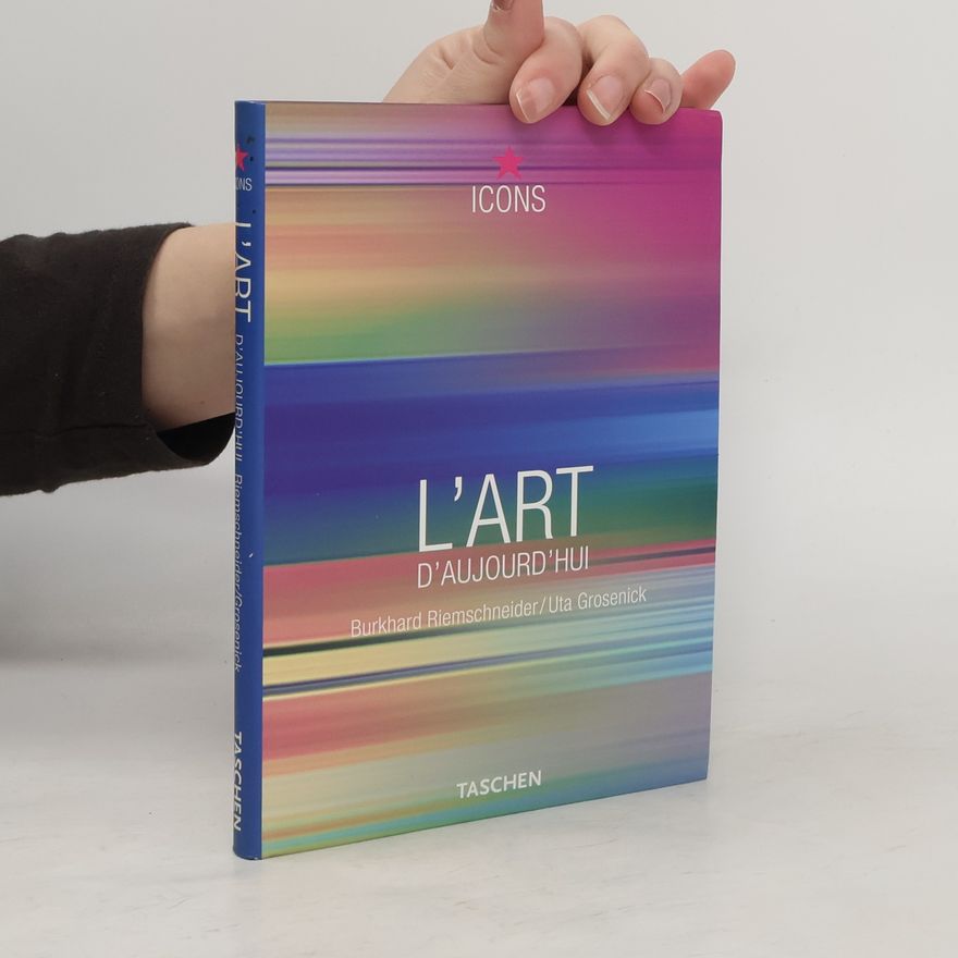 Burkhard Riemschneider L'art d'aujourd'hui