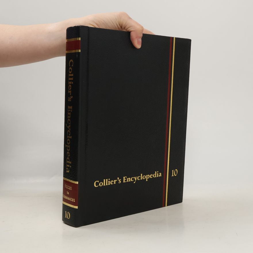 Kolektiv autorů Collier's Encyklopedia 10