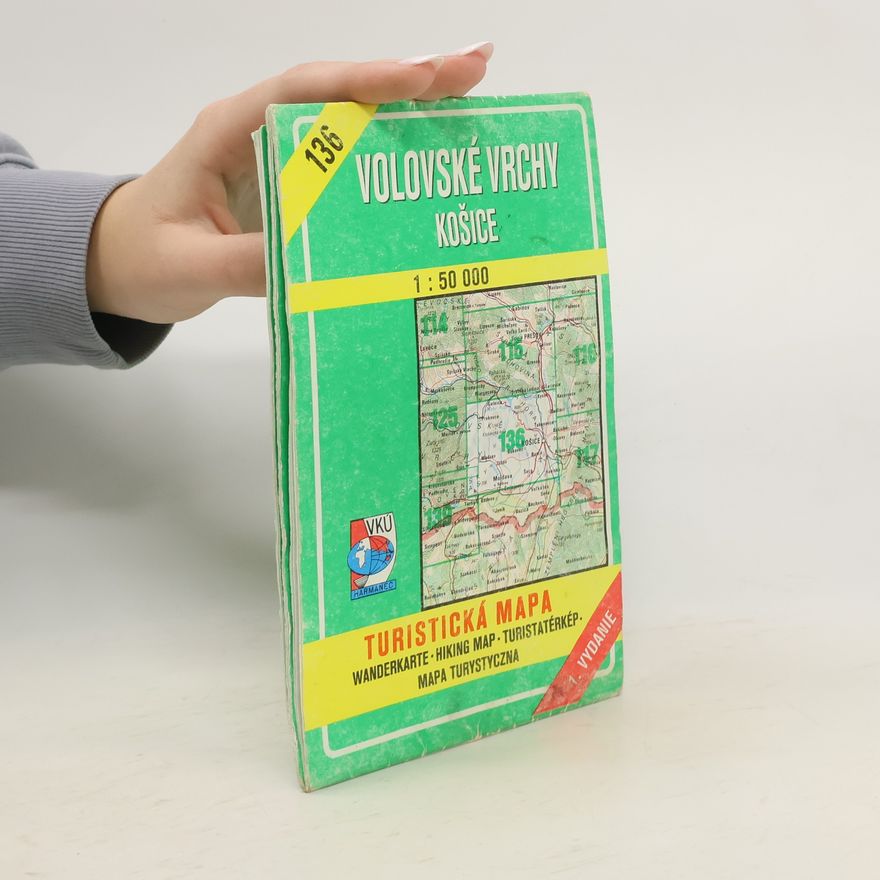 Kolektiv autorů Volovské vrchy ; Košice : 1 : 50 000 : turistická mapa = Wanderkarte = Hiking map = Turistatérkép = Mapa turystyczna