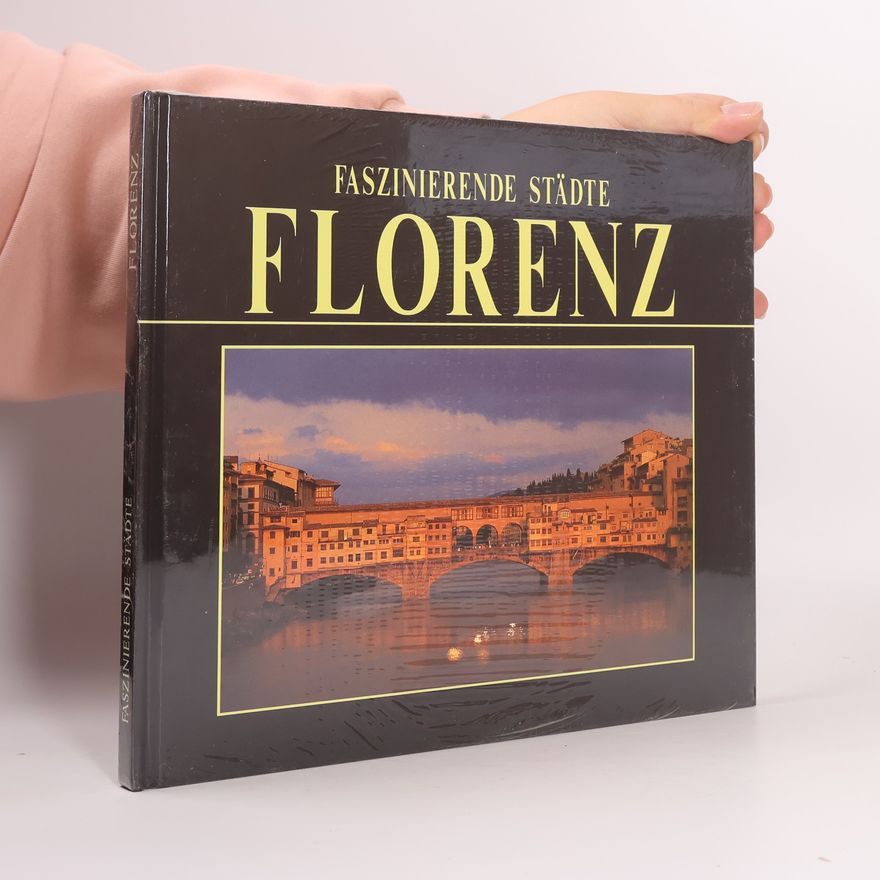 Various authors Faszinierende Städte - Florenz